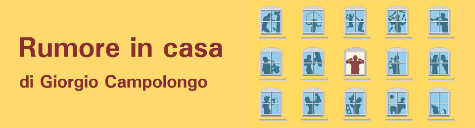 Rumore in casa - Giorgio Campolongo