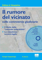 Il rumore del vicinato nelle controversie giudiziarie